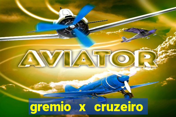 gremio x cruzeiro ao vivo hd